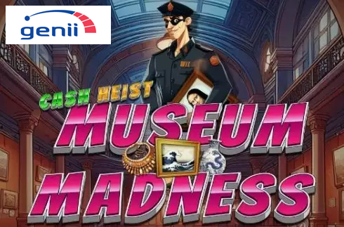 Cash Heist Museum Madness